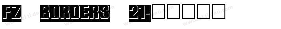 FZ BORDERS 21字体转换